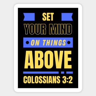 Set Your Mind On Things Above | Bible Verse Colossians 3:2 Sticker